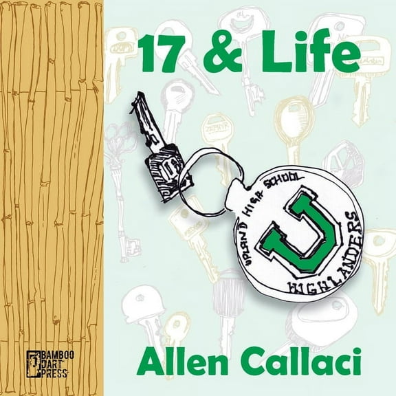 17 and Life, (Paperback)