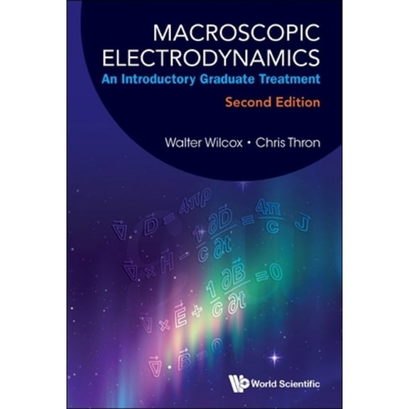 Pre-Owned Macroscopic Electrodynam (2nd Ed) (Paperback) by Wilcox Walter
