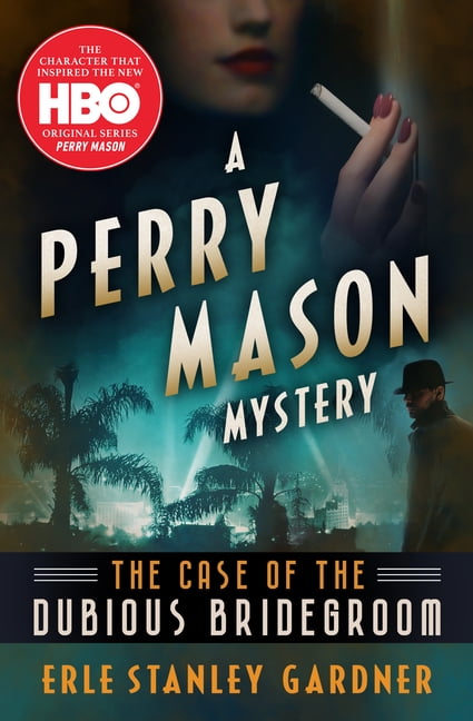 Perry Mason Mysteries: The Case of the Dubious Bridegroom (Paperback ...