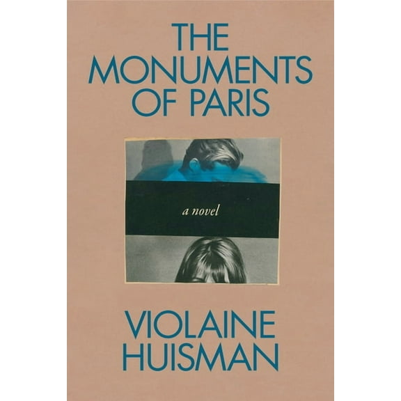 The Monuments of Paris, (Hardcover)