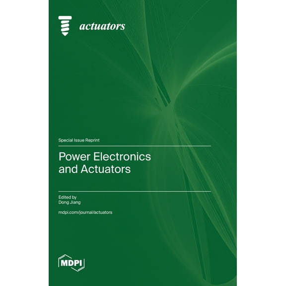 Power Electronics and Actuators, (Hardcover)