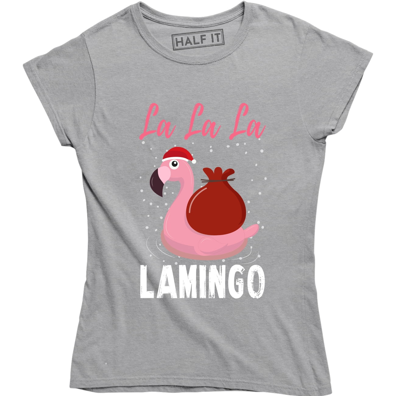 La La La Lamingo Funny Christmas Holiday Women's Gift T-Shirt