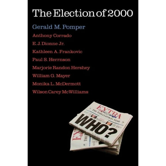The Election of 2000: Reports and Interpretations, (Paperback)