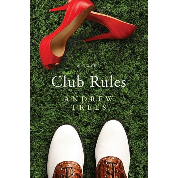 Club Rules, (Hardcover)