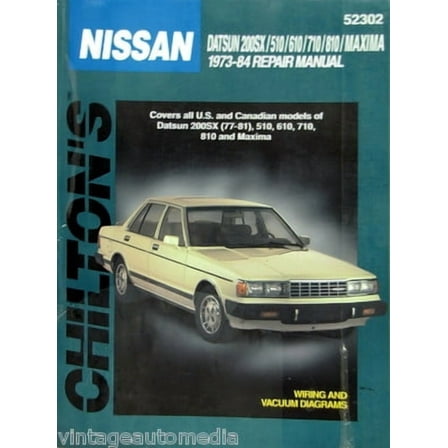 Nissan/datsun 200 Sx, 510, 610, 710, 810, And Maxima, 1973-84 (Chilton Total Car Care Series Manuals)
