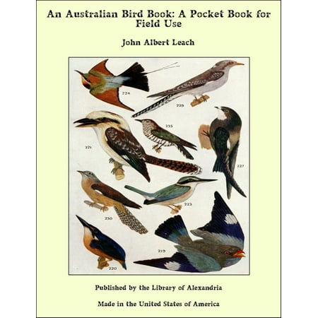 An Australian Bird Book: A Pocket Book for Field Use - (Best Pocket Wifi Australia)