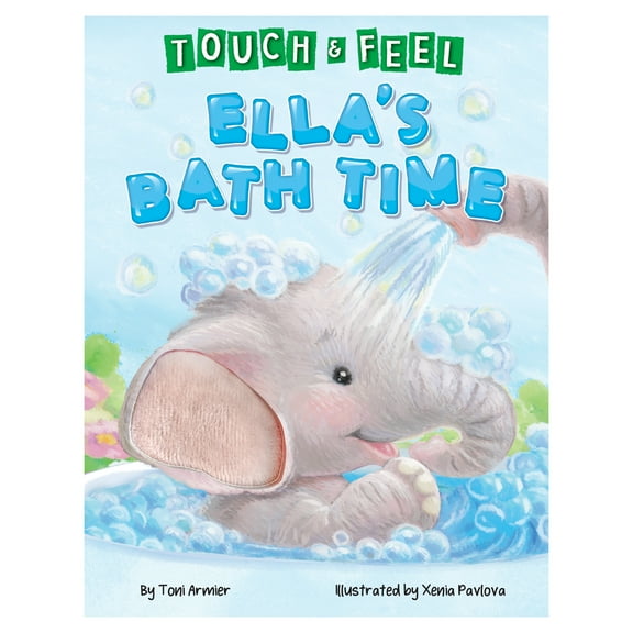 Touch and Feel Ella's Bath Time - Novelty Book - Interactive Fun Child's Book (Board Book)