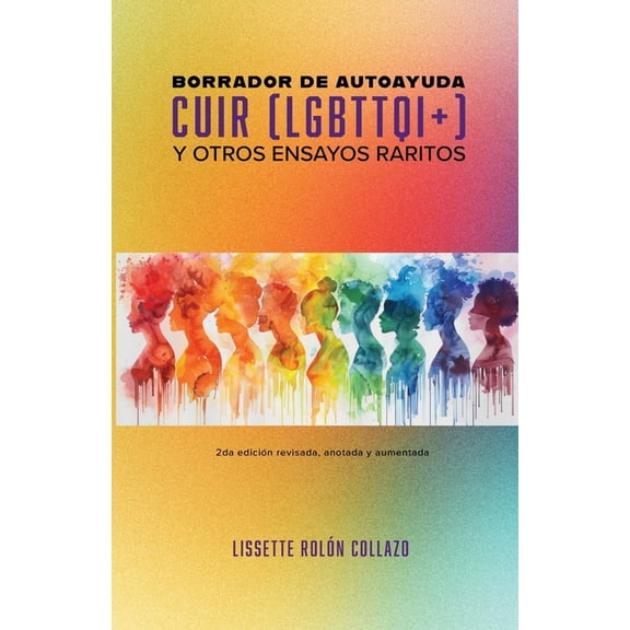 Queer.Y Borrador de autoyuda cuir [lgbttqi]]: y otros ensayos raritos, (Paperback)