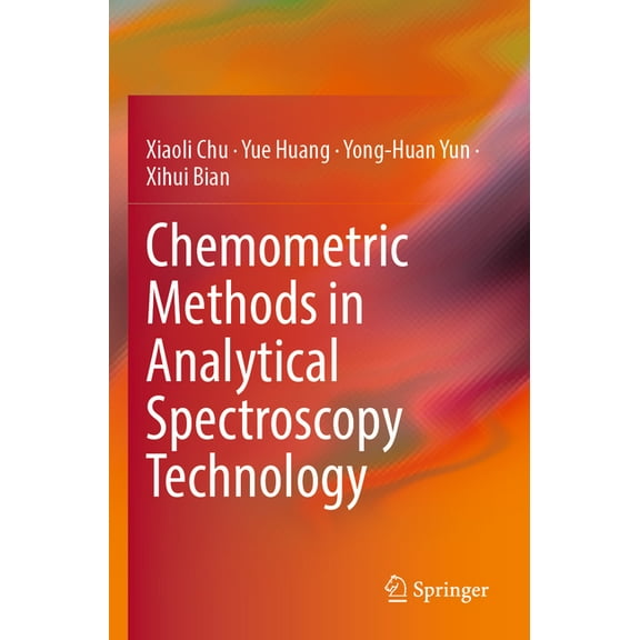 Chemometric Methods in Analytical Spectroscopy Technology, (Paperback)
