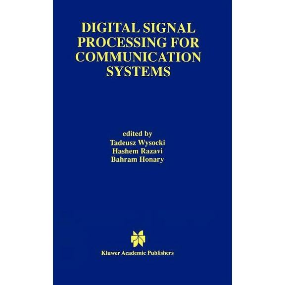 The Springer International Engineering a Digital Signal Processing for Communication Systems, Book 403, (Hardcover)