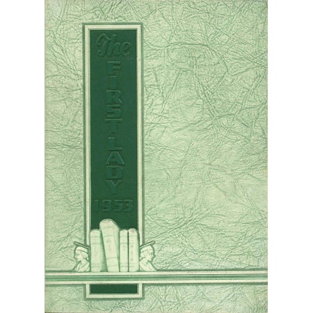 (Custom Reprint) Yearbook: 1953 Harriet Whitney High School - First Lady Yearbook (Toledo, OH)