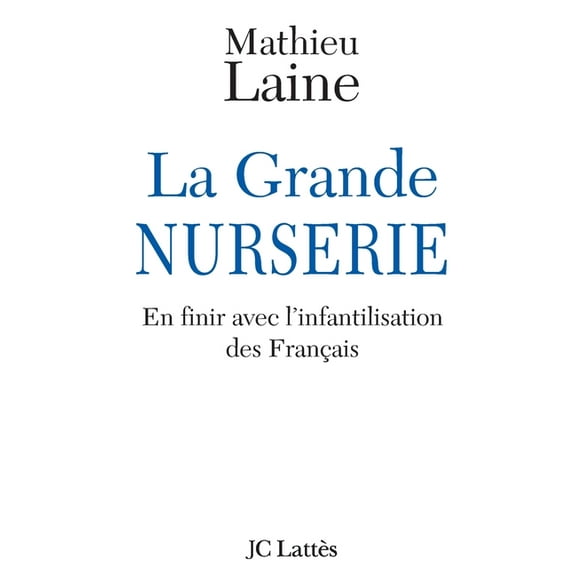 La Grande Nurserie, (Paperback)