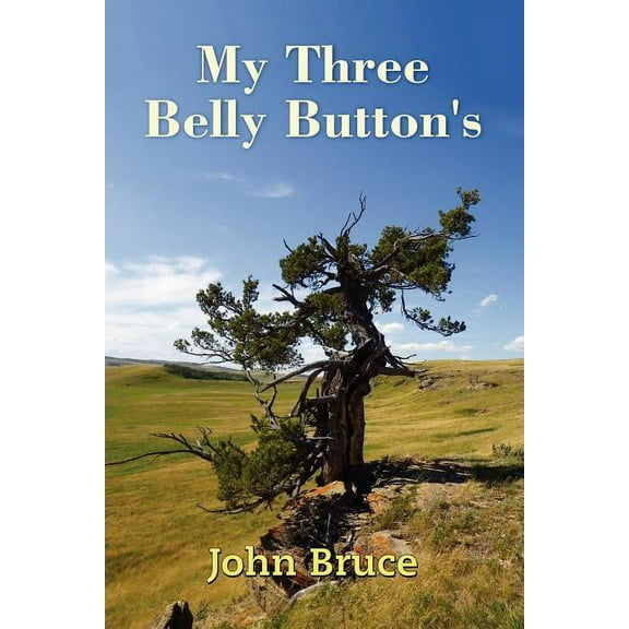 My Three Belly Button's, (Paperback)