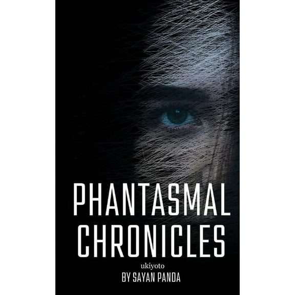 Phantasmal Chronicles (Paperback)