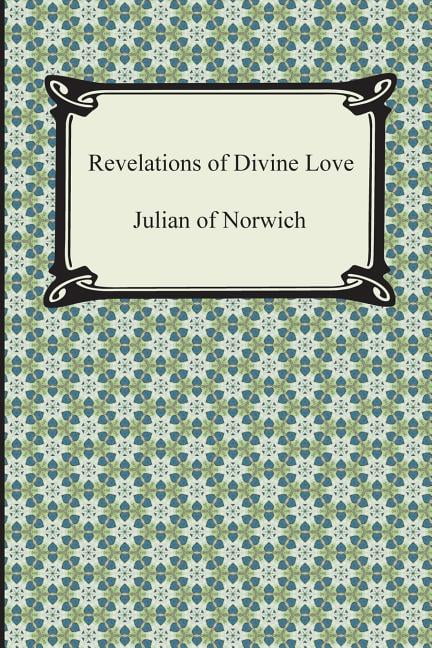 revelations of divine love pdf revelations of divine love pdf