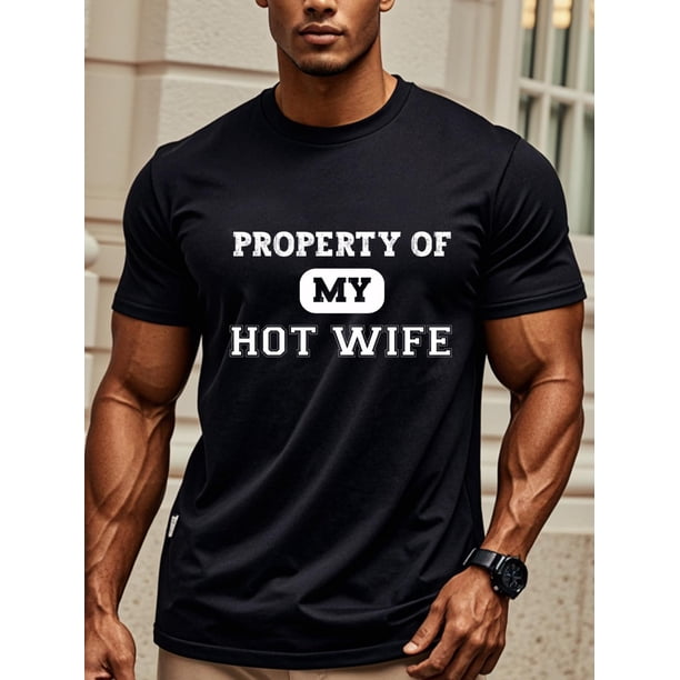 Lifestyle Graphic playera de manga corta estándar para hombreProperty Of My Hot Wife Shirt For Husband Gift, Husband T Shirt For Men, Men's T Shirts, Crew Neck Graphicng, Weekend Casual, Moisture -