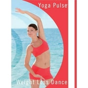Yoga Pulse: Weight Loss Dance (DVD)