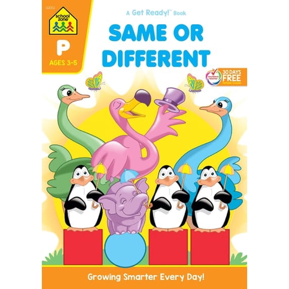 Pre-Owned School Zone Same or Different Workbook: 32 Pages, Preschool, Kindergarten, Words, Letters, Colors, Matching, Compare and Contrast, Ages 3 to 5 (Get R... (Paperback) 0938256521 9780938256526