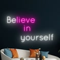 thumbnail image 5 of Handmadetneonsign Believe In Yourself Neon Sign, Personalized Quote Wall Decor, Quote Wall Decor, 5 of 5
