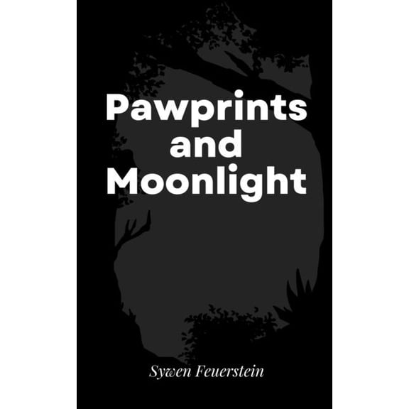 Pawprints and Moonlight, (Paperback)
