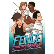Fence: Striking Distance (Paperback)