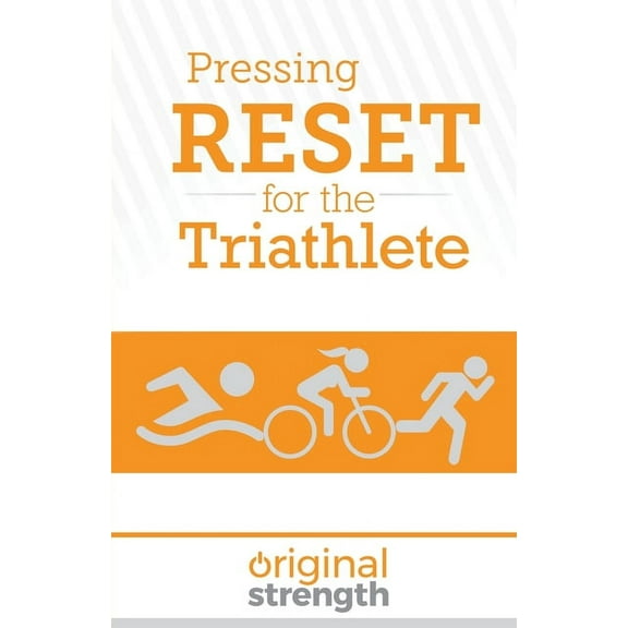 Pressing RESET for the Triathlete (Paperback)