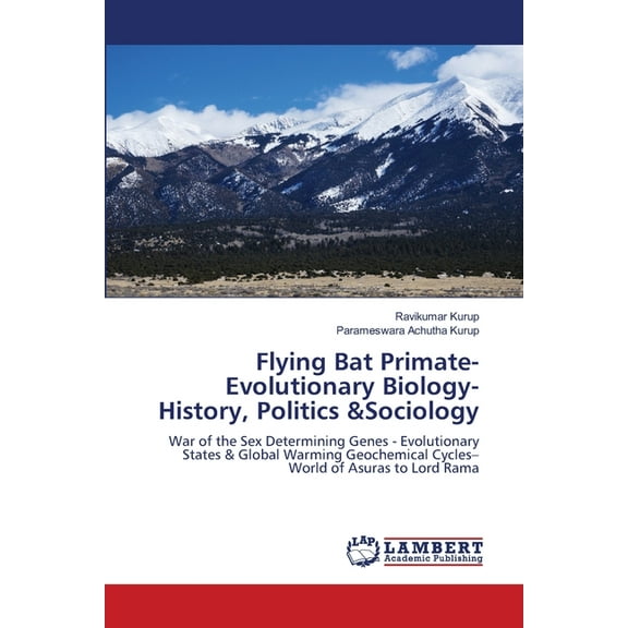 Flying Bat Primate- Evolutionary Biology- History, Politics &Sociology, (Paperback)