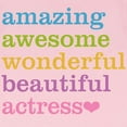 thumbnail image 3 of CafePress - Amazing Actress Infant T Shirt - Infant T-Shirt, 3 of 4