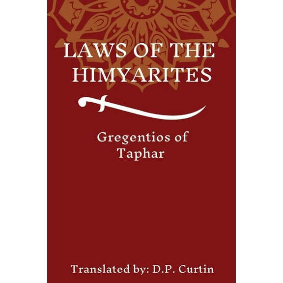 Laws of the Himyarites, (Paperback)