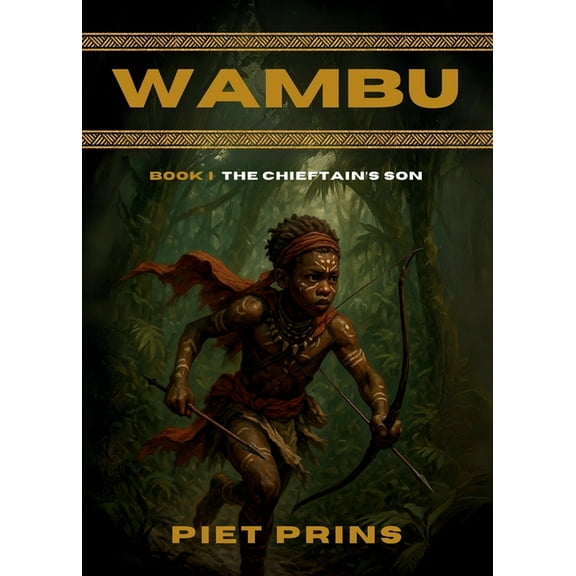 Wambu: The Chieftain's Son, (Paperback)