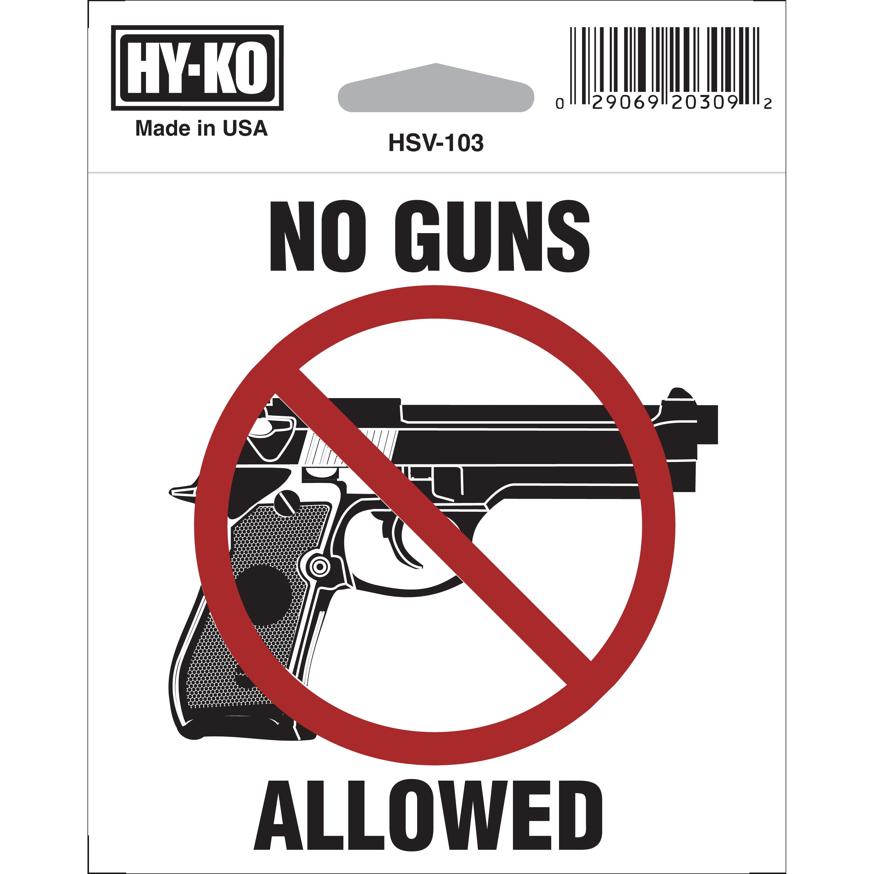 Hy Ko 4 X 4 No Guns Allowed Vinyl Sign Self Adhesive Sticker