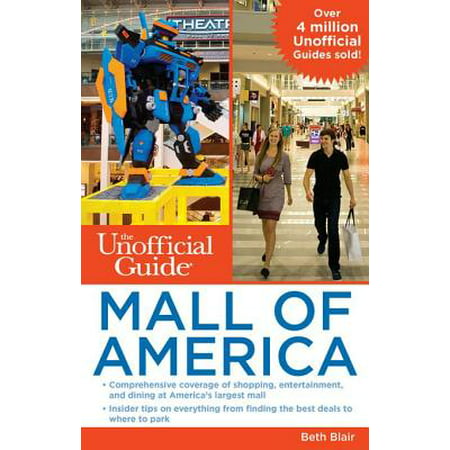The Unofficial Guide to Mall of America - eBook