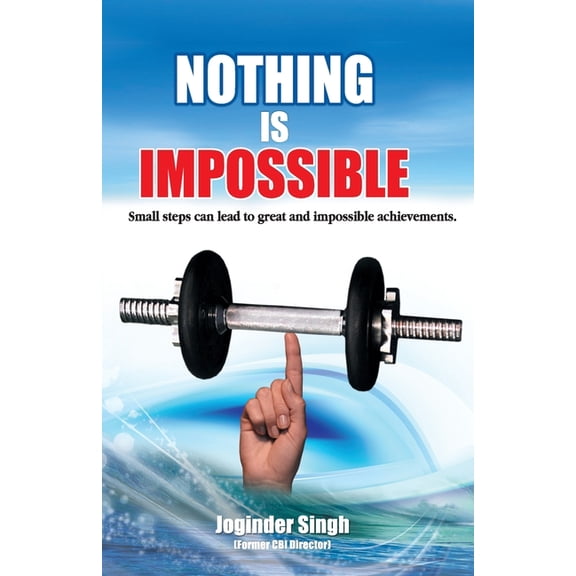 Nothing Is Impossible, (Paperback)