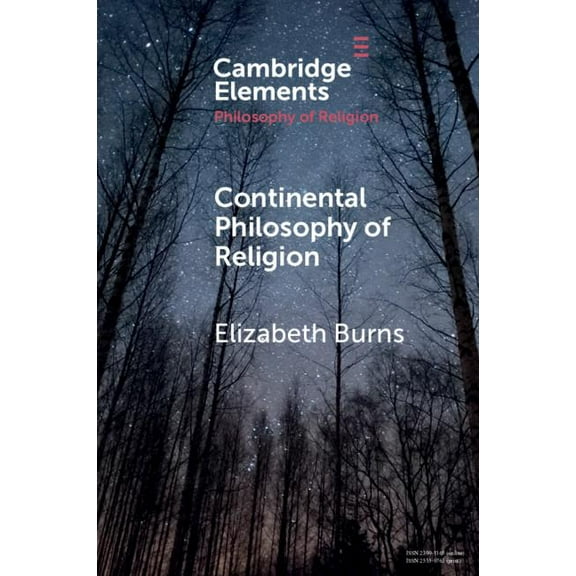 Elements in the Philosophy of Religion Continental Philosophy of Religion, (Paperback)