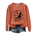 thumbnail image 2 of YVNAURA Yes I Can Drive A Stick Witch Sweatshirt for Women Funny Sarcastic Halloween Pullover Crewneck Long Sleeve Broomstick Joke Tee Fall Spooky Season Top 1 Pack, Orange,L, 2 of 4