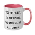 thumbnail image 2 of Sarcasm Vice President Two Tone 11oz Mug, Vice President. The., Gifts For Friends, Present From Friends, Cup For Vice President, Gifts for the vice president, Perfect gifts for the vice president,, 2 of 2