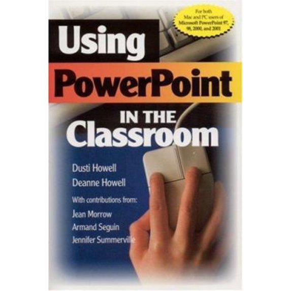 Pre-Owned Using PowerPoint in the Classroom (Paperback) 0761978828 9780761978824