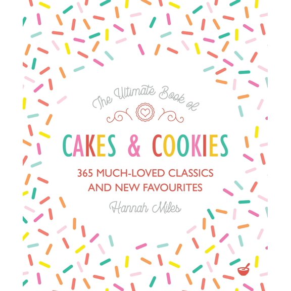 Pre-Owned The Ultimate Book of Cakes and Cookies (Paperback)