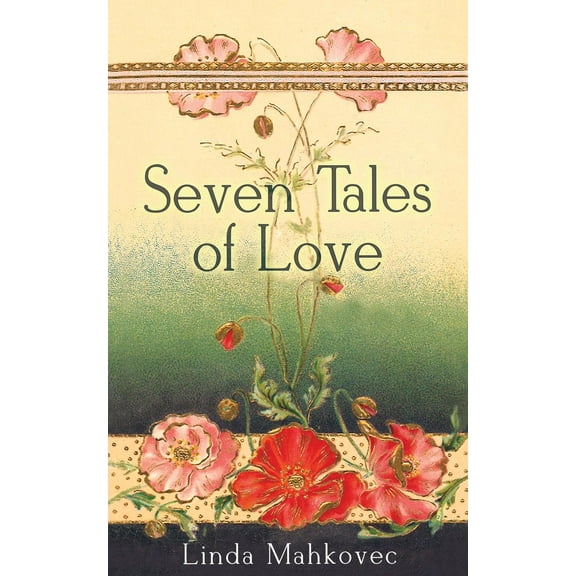 Seven Tales of Love (Paperback)