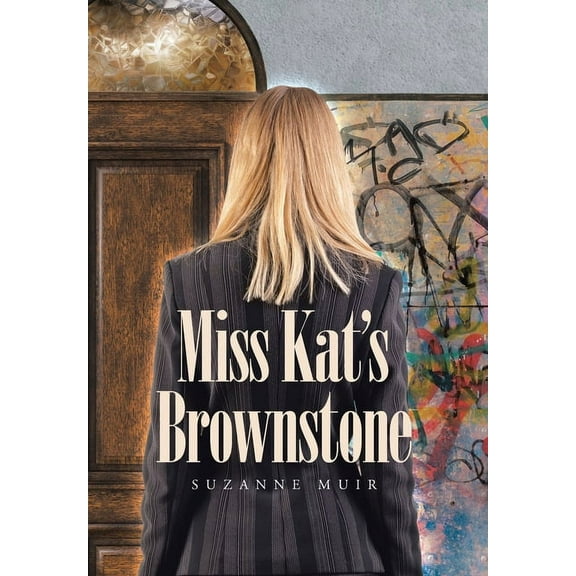 Miss Kat's Brownstone (Hardcover)