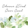 thumbnail image 3 of Loreth, Lanie 12x12 Black Modern Framed Museum Art Print Titled - Choose Kind Over Cool, 3 of 5