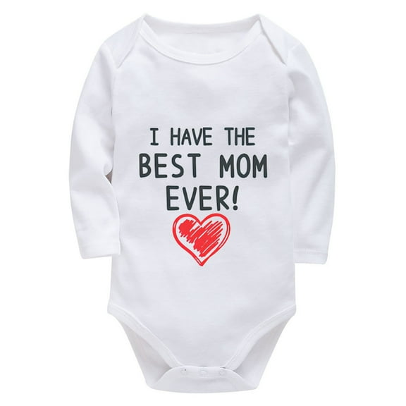 I Have The Best Mom Ever Baby First Outfit Hospital for Boy Long Sleeve Baby Girl White Onesie White Babyboyclothing 0-3