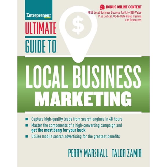 Pre-Owned Ultimate Guide to Local Business Marketing (Paperback) 1599185784 9781599185781