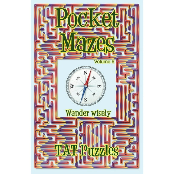 Pocket Mazes Pocket Mazes Volume 6, Book 6, (Paperback)