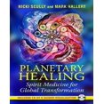 thumbnail image 1 of Planetary Healing: Spirit Medicine for Global Transformation, 1 of 1