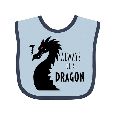 

Inktastic Always Be a Dragon Gift Baby Boy or Baby Girl Bib
