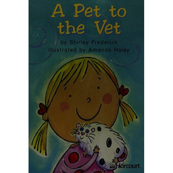 Pre-Owned Harcourt School Publishers Trophies: Below Level Individual Reader Grade 1 A Pet to the Vet