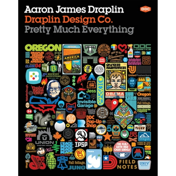 Pre-Owned Draplin Design Co.: Pretty Much Everything (Hardcover) 1419720171 9781419720178