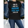 thumbnail image 2 of Awesome Travel Agent Looks Like Sweatshirt Women -Smartprints Designs, Female 4X-Large, 2 of 4