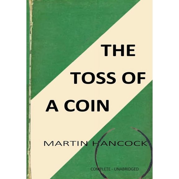 The Toss of a Coin, (Paperback)